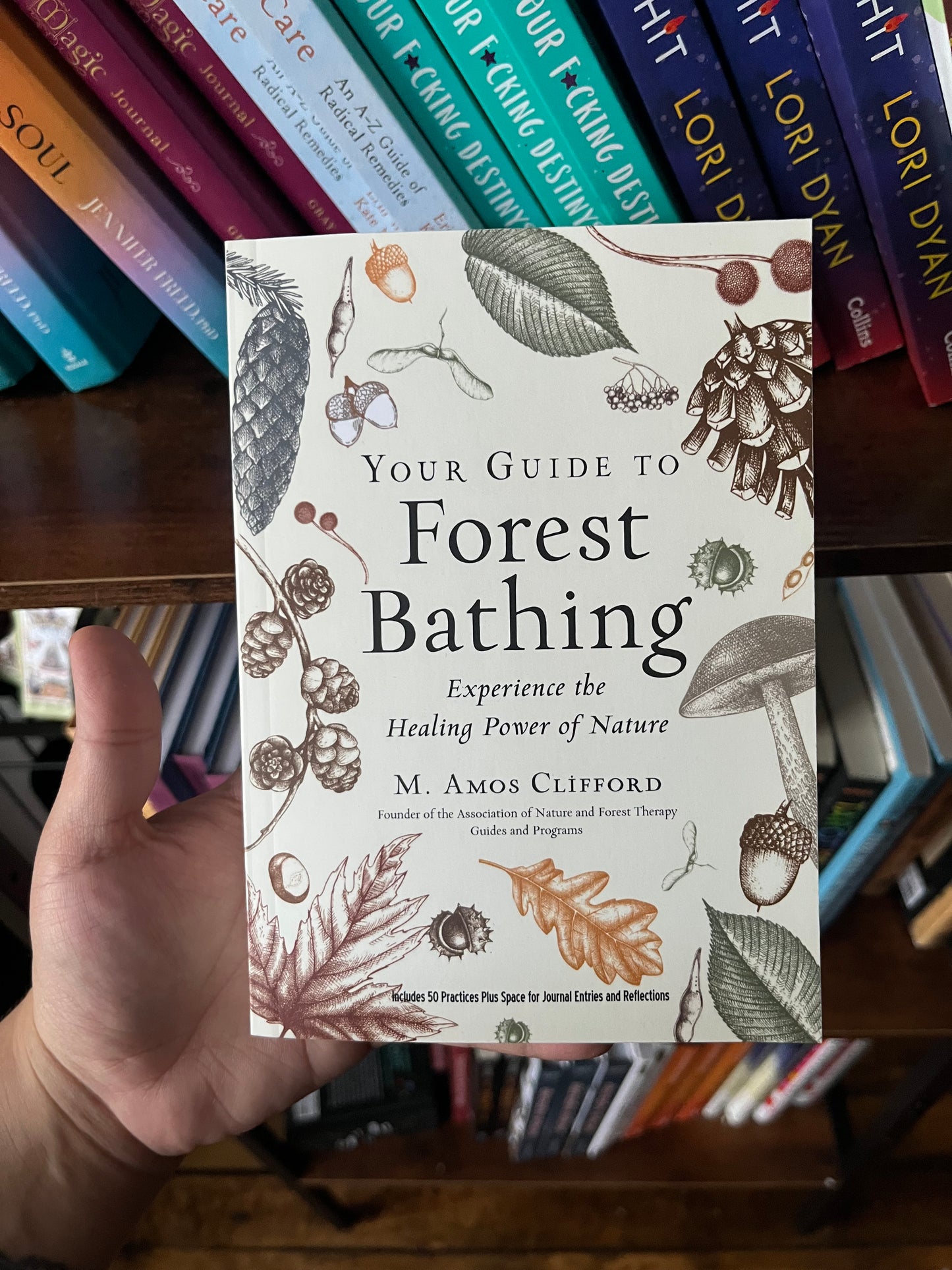 Your Guide to Forest Bathing: Expanded Edition Book