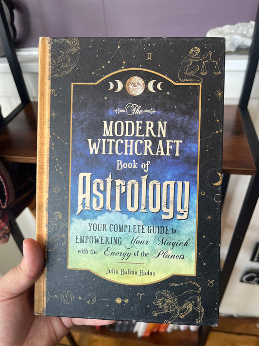 The Modern Witchcraft Book of Astrology